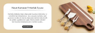 Hayat Kurtaran 9 Mutfak Eşyası